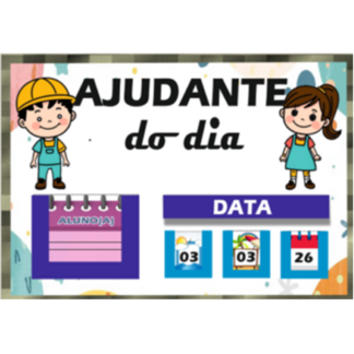 Cartaz ajudante do dia - Banner de parede